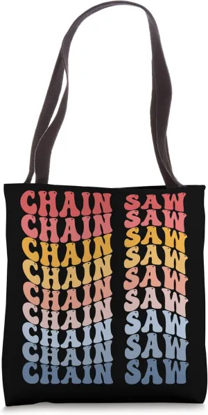 Chain Saw Lumberjack Logger Groovy Tote Bag