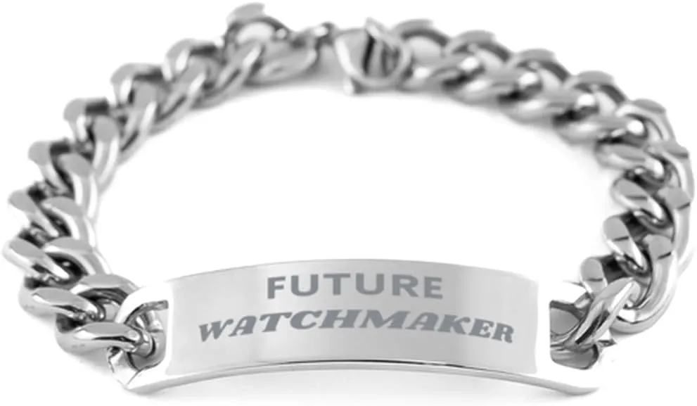 Funny Watchmaker Gifts, Future Watchmaker, Birthday Congratulations Graduation Unique Cuban Chain Stainless Steel Bracelet For Watchmaker, Students, Men, Women, Friends