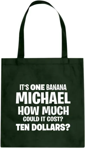 Its ONE BANANA Michael Cotton Canvas Tote Bag