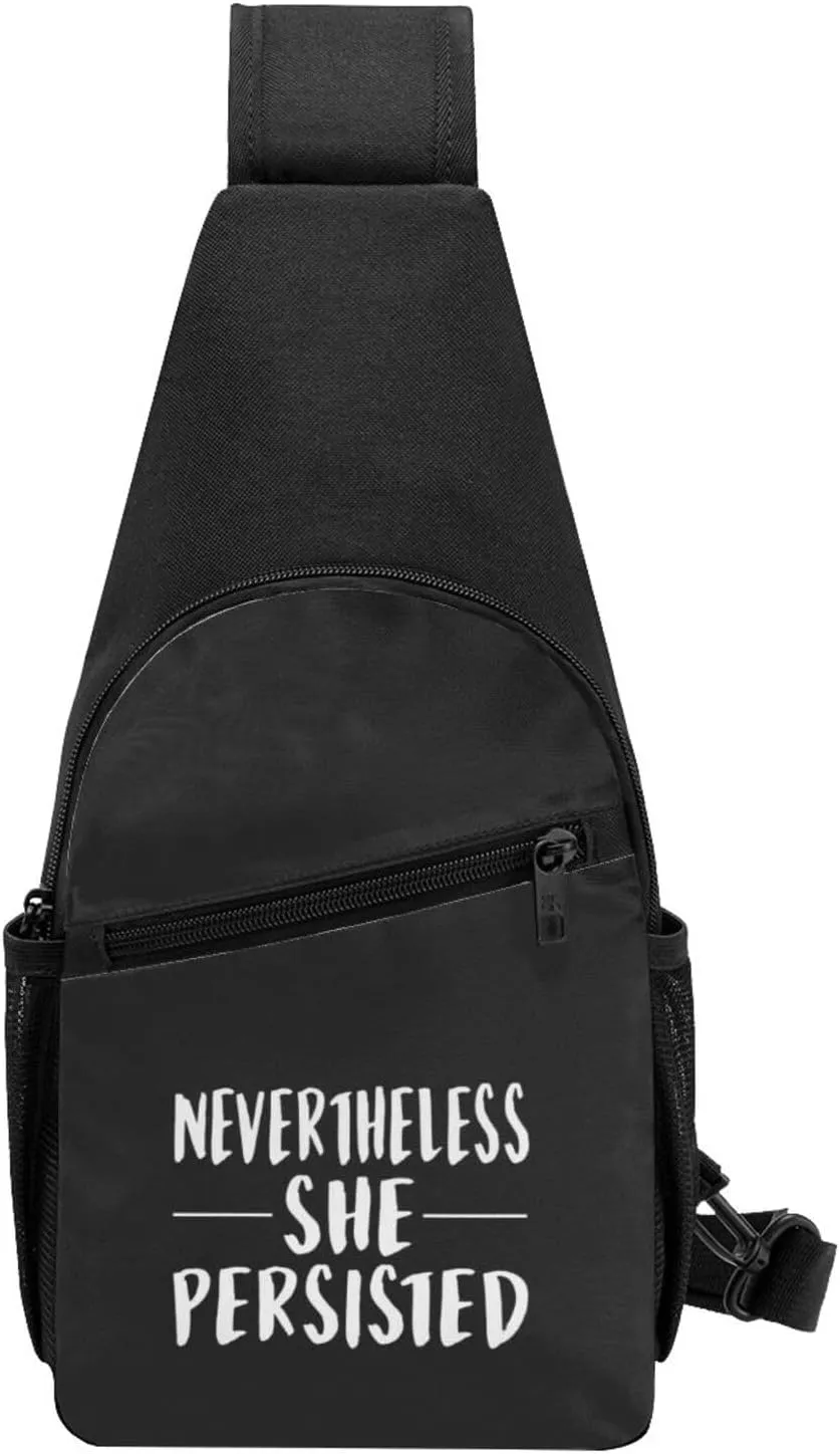 Nevertheless, She Persist Unisex Chest Bag Lightweight Crossbody Shoulder Bag Travel Pocket Black